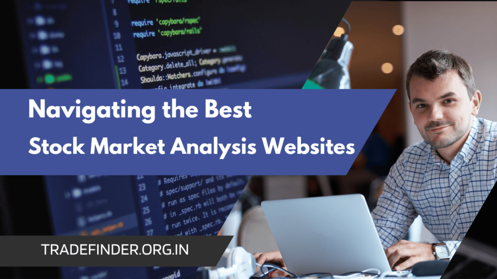 Navigating the Best Stock Market Analysis Websites